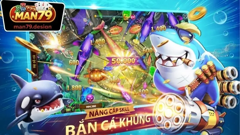 Bắn Cá Man79 – Chơi Game Đỉnh Cao Với Chiến Thuật Hiệu Quả 2 Các tựa game Bắn Cá Man79 nổi bật nhất hiện nay